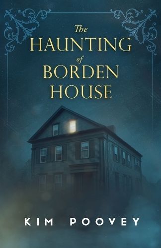 Haunting of Borden House By Poovey 9780999621967 (Paperback)