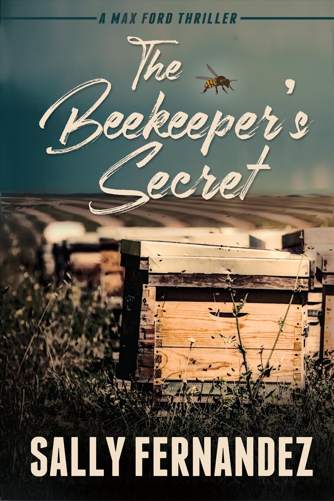 The Beekeeper's Secret By Sally Fernandez 9780999664629 (Paperback)