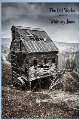 Old Works By Jones 9780999686874 (Paperback)
