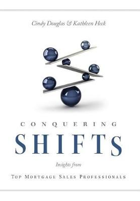 Conquering Shifts By Douglas 9780999703724 (Hardback)