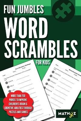 Fun Jumbles Word Scrambles for Kids By Learning 9780999740859