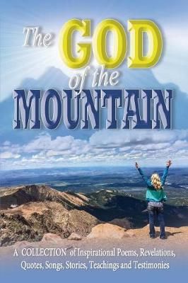 The God of the Mountain By Aaron Jones 9780999805121 (Paperback)