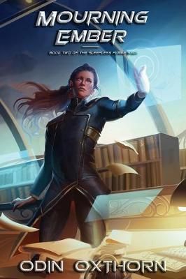 Mourning Ember By Odin Oxthorn (author), Valorie Clifton (editor)