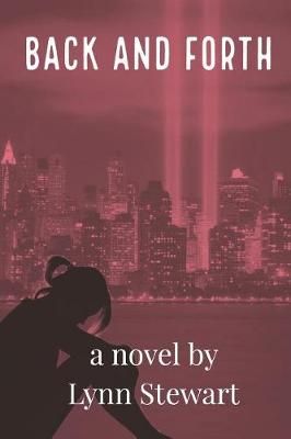 Back and Forth By Lynn Stewart 9780999890523 (Paperback)