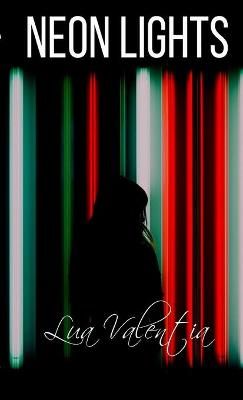 Neon Lights By Valentia 9781008998735 (Paperback)
