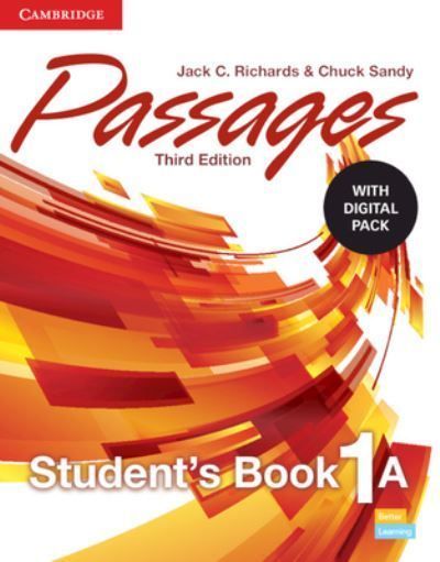 Passages. Level 1 Student's Book A By Jack C. Richards, Chuck Sandy