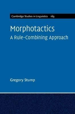Morphotactics By Gregory T. Stump 9781009168212 (Hardback)