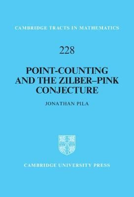 Point-Counting and the Zilber-Pink Conjecture By Jonathan Pila