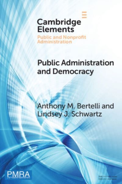 Public Administration and Democracy 9781009217606 (Paperback)