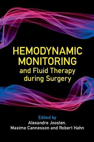 Hemodynamic Monitoring and Fluid Therapy During Surgery 9781009226868