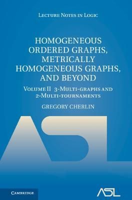 Homogeneous Ordered Graphs, Metrically Homogeneous Graphs, and Beyond. Volume 2 3-Multi-Graphs and 2-Multi-Tournaments