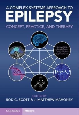 A Complex Systems Approach to Epilepsy 9781009258081 (Hardback)