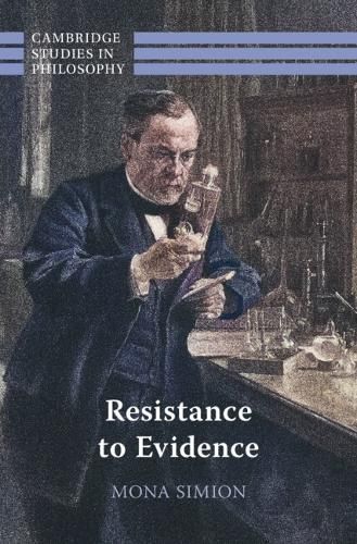 Resistance to Evidence By Mona Simion 9781009298520 (Hardback)