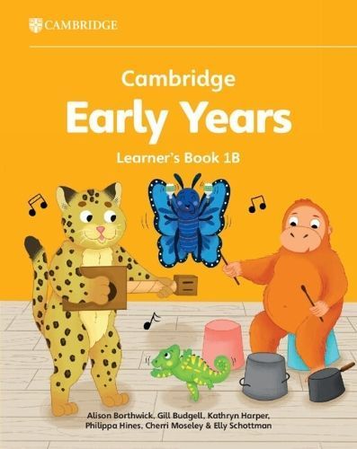 Cambridge Early Years Learner's Book 1B 9781009387866 (Paperback)