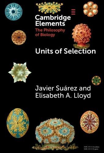 Units of Selection By Javier Suárez, Elisabeth A. Lloyd 9781009449236