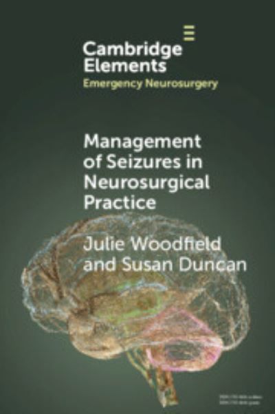 Management of Seizures in Neurosurgical Practice 9781009487245