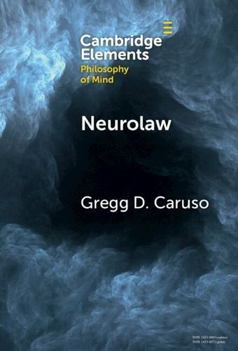 Neurolaw By Gregg D. Caruso 9781009500425 (Hardback)