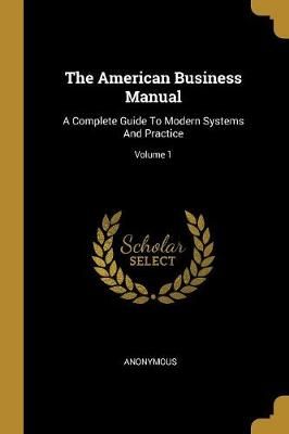 American Business Manual By Anonymous 9781010546870 (Paperback)