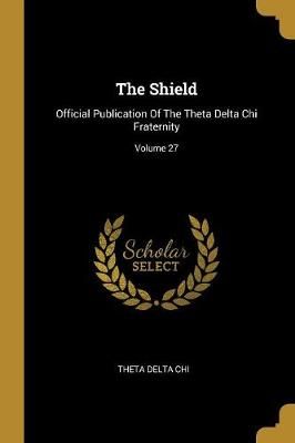 Shield By Chi 9781011036295 (Paperback)