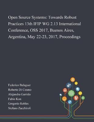 Open Source Systems By Federico Balaguer 9781013268625 (Paperback)