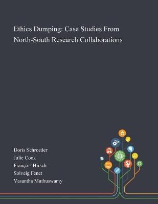 Ethics Dumping By Doris Schroeder 9781013269400 (Paperback)