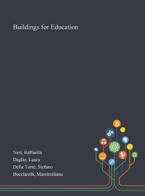 Buildings for Education By Neri 9781013272516 (Hardback)