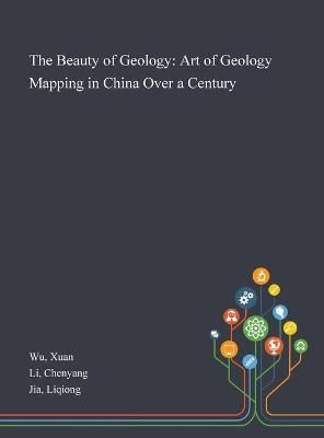 Beauty of Geology By Wu 9781013274251 (Hardback)
