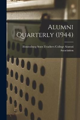 Alumni Quarterly (1944) 9781013327964 (Paperback)