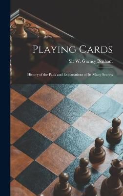 Playing Cards By W Gurney (William Gurney) S Benham (creator)