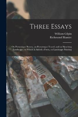 Three Essays By Gilpin 9781013489518 (Paperback)