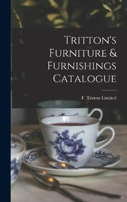 Tritton's Furniture & Furnishings Catalogue 9781013498084 (Hardback)
