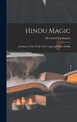 Hindu Magic By Carrington 9781013539466 (Hardback)