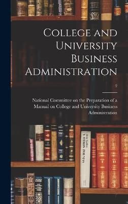 College and University Business Administration; 2 9781013593406