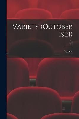 Variety (October 1921); 64 By Variety 9781013595806 (Paperback)