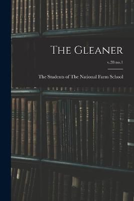 The Gleaner; V.28 No.1 9781013641428 (Paperback)