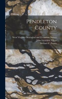 Pendleton County 9781013731990 (Hardback)