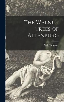 The Walnut Trees of Altenburg 9781013747731 (Hardback)