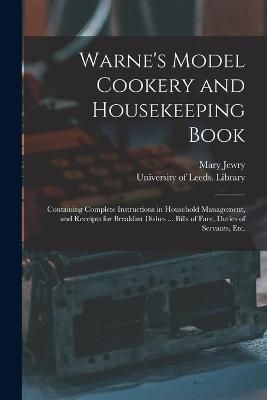 Warne's Model Cookery and Housekeeping Book By Jewry 9781013784392