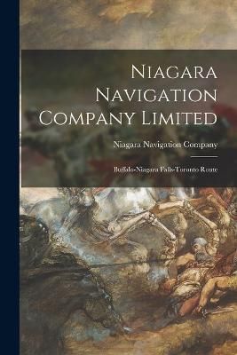 Niagara Navigation Company Limited By Niagara Navigation Company