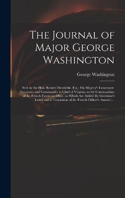 Journal of Major George Washington By Washington 9781013892677