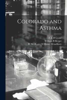 Colorado and Asthma By Crane 9781013959240 (Paperback)
