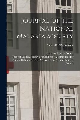 Journal of the National Malaria Society; 2 9781013962448 (Paperback)