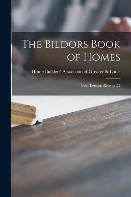 The Bildors Book of Homes 9781014068897 (Paperback)