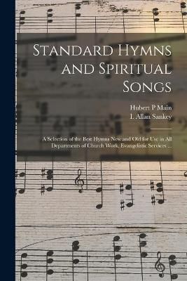 Standard Hymns and Spiritual Songs By Main 9781014076854 (Paperback)