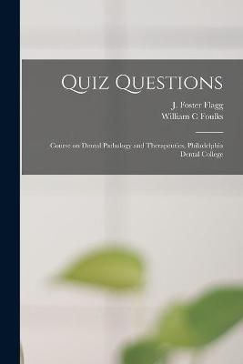 Quiz Questions By Flagg 9781014084002 (Paperback)