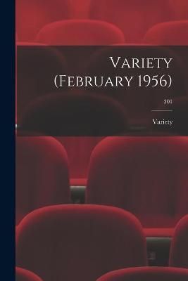 Variety (February 1956); 201 By Variety (creator) 9781014100993