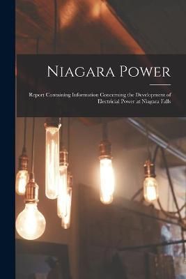 Niagara Power [microform] By Anonymous 9781014109804 (Paperback)