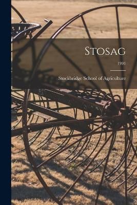 Stosag; 1991 By Stockbridge School of Agriculture (creator)