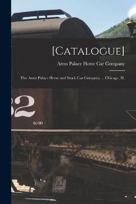 [Catalogue] By Arms Palace Horse Car Company 9781014184559 (Paperback)