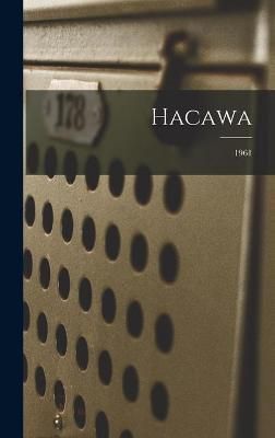 Hacawa; 1961 By Anonymous 9781014186485 (Hardback)